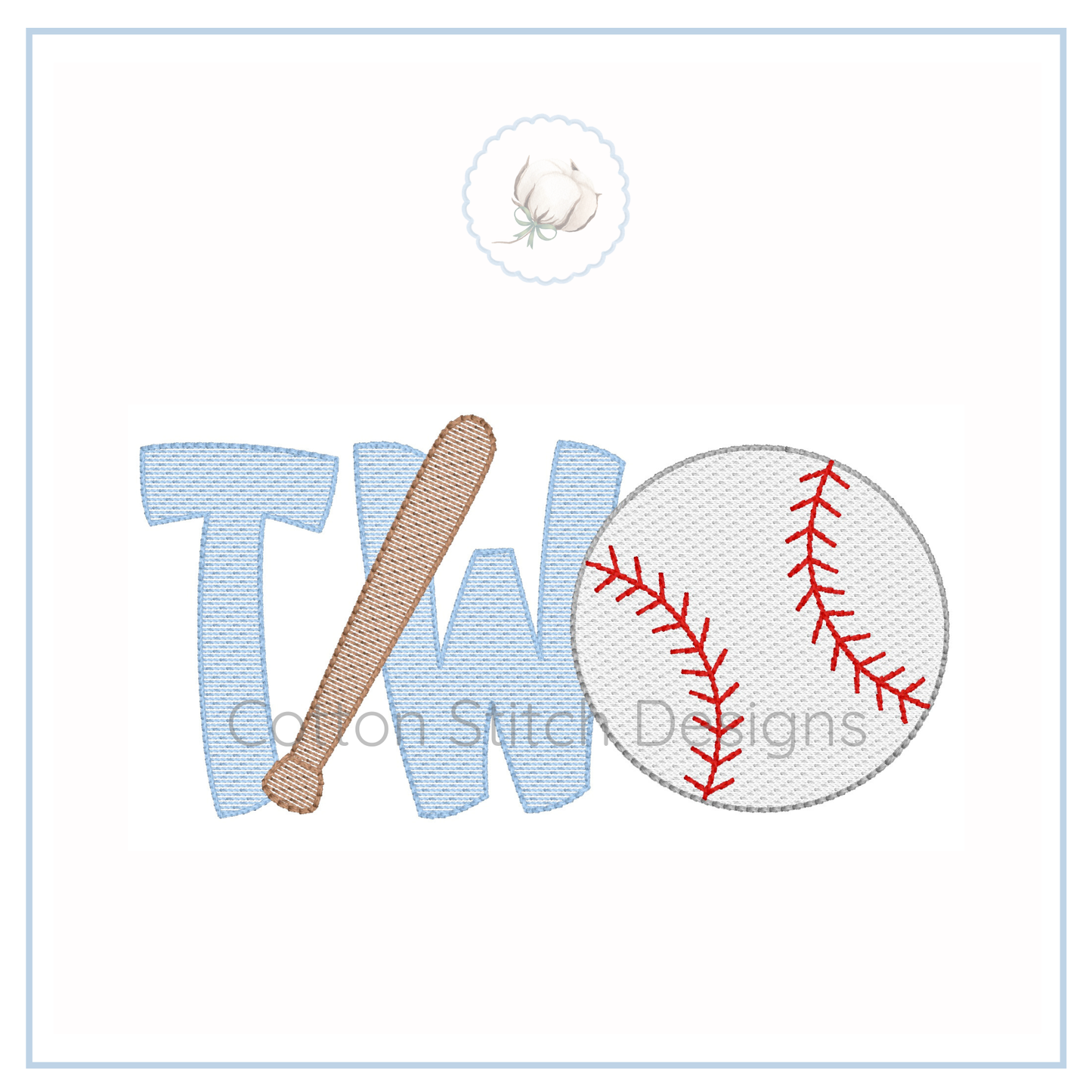 Machine Embroidery design Cotton Stitch Designs with 'TWO' letters, a baseball, and a baseball bat.