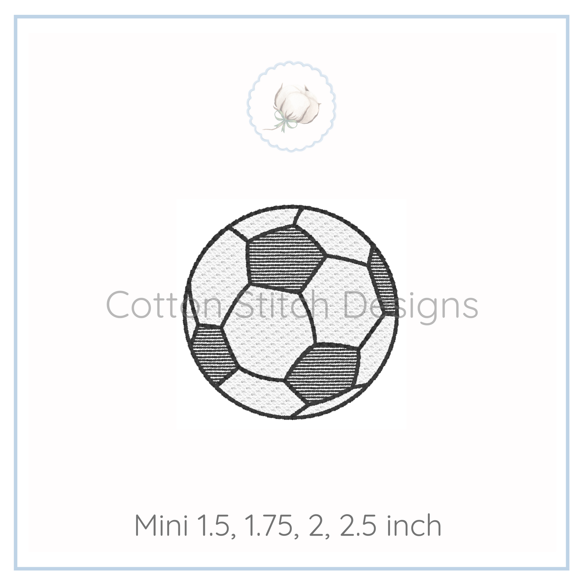 Machine Embroidery design Cotton Stitch Designs Outline of a soccer ball with size specifications below on a white background