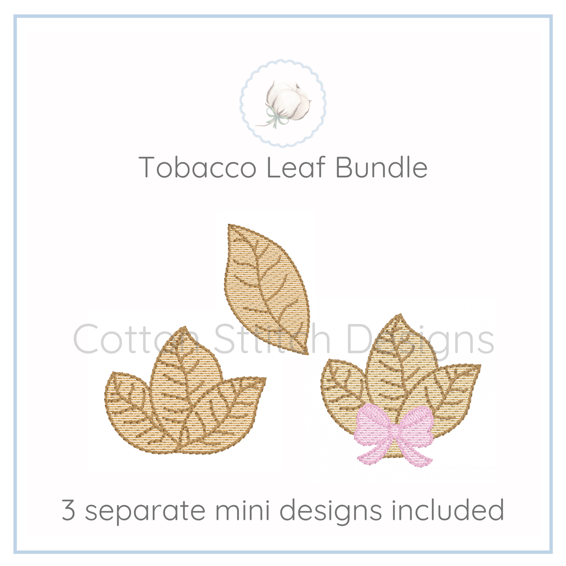 Machine Embroidery design Cotton Stitch Designs Tobacco leaf bundle with a pink bow on a white background, featuring Cotton Stitch Designs branding.